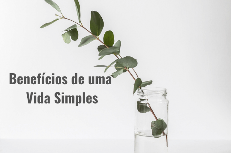 beneficios-de-uma-vida-simples